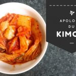 Apologie du kimchi