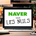 Naver pour les nuls