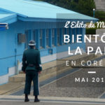 Bientôt la Paix en Corée par www.heol-cafe.com